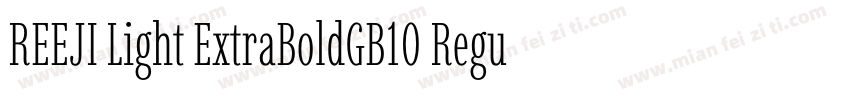 REEJI Light ExtraBoldGB10 Regular字体转换